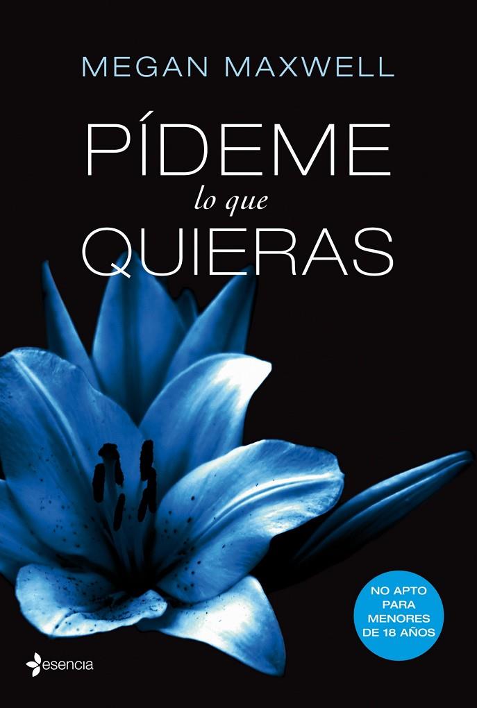 Pídeme lo que quieras | 9788408034513 | Megan Maxwell