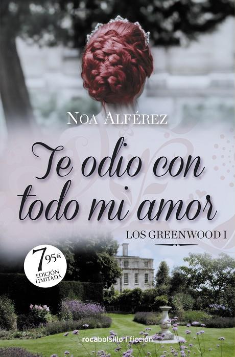 Te odio con todo mi amor (Los Greeenwood; 1) | 9788418850929 | Noa Alférez