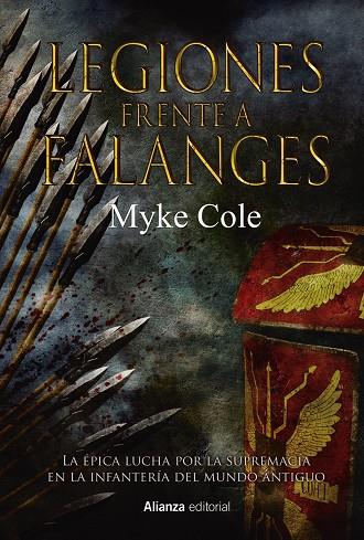 Legiones frente a Falanges | 9788491819264 | Myke Cole