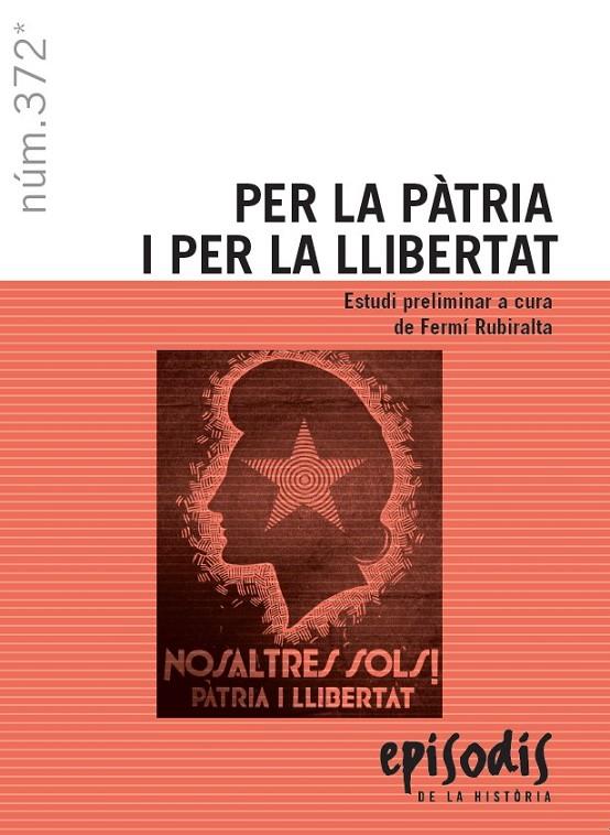 Per la pàtria i per la llibertat | 9788423208814 | Ferní Rubiralta