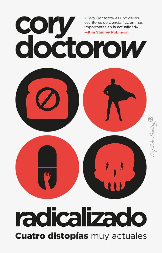 Radicalizado | 9788412554014 | Cory Doctorow