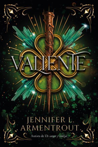 Valiente (Cazadora de hadas; 3) | 9788417421939 | Jennifer L. Armentrout