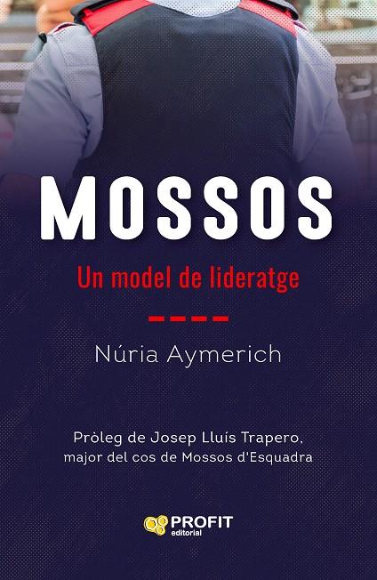 Mossos : un model de lideratge | 9788419212764 | Núria Aymerich