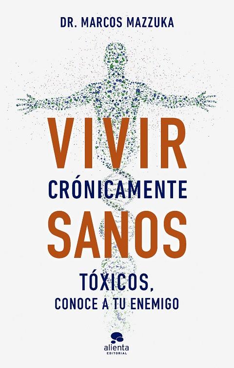 Vivir crónicamente sanos | 9788413443317 | Marcos Mazzuka