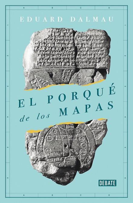 El porqué de los mapas | 9788418006173 | Eduard Dalmau