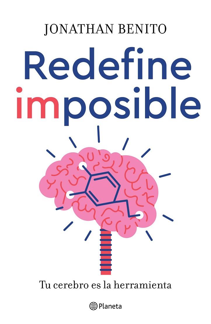 Redefine imposible | 9788408246985 | Jonathan Benito