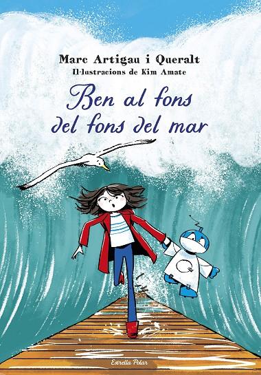 Ben al fons del fons del mar | 9788413898995 | Marc Artigau i Queralt