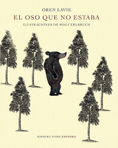 El oso que no estaba | 9788415208693 | Oren Lavie