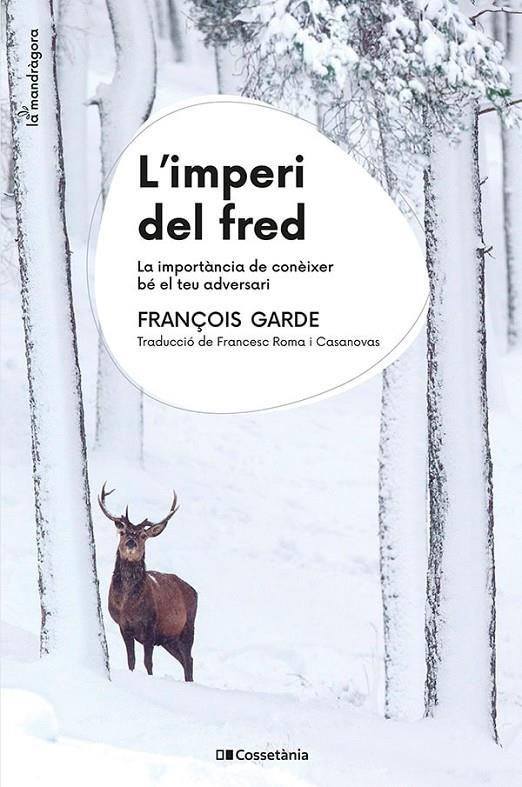 L'imperi del fred | 9788413563930 | François Garde