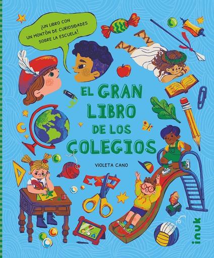 El gran libro de los colegios | 9788416774982 | Violeta Cano