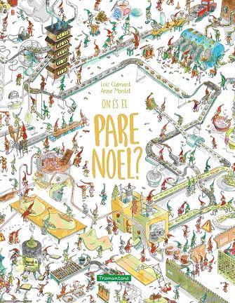 On és el Pare Noel? | 9788419829351 | Loïc Clément ; Anne Montel