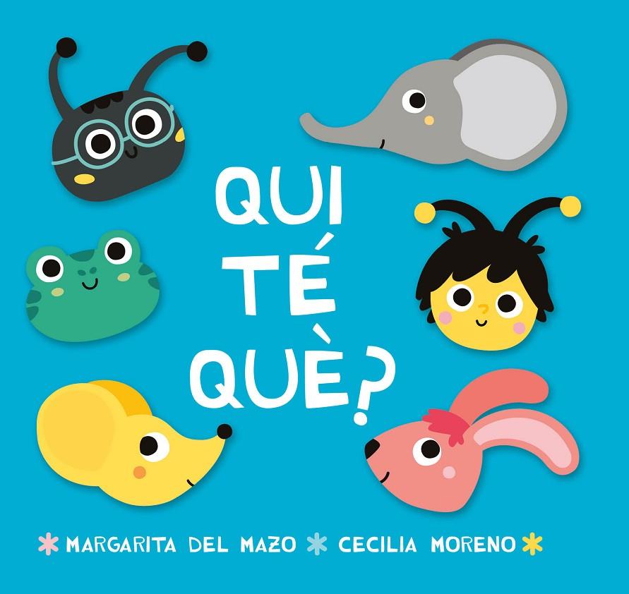 Qui té què? | 9788416082360 | Margarita del Mazo ; Cecilia Moreno