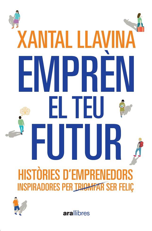 Emprèn el teu futur | 9788411731065 | Xantal Llavina