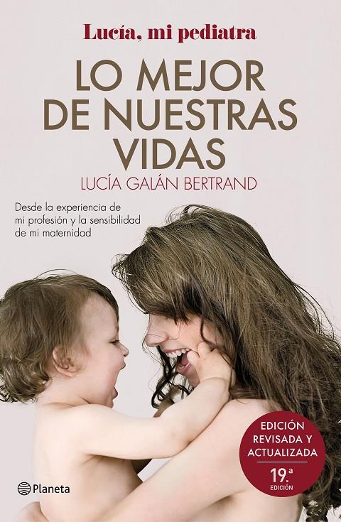 Lo mejor de nuestras vidas | 9788408246152 | Lucía Galán Bertrand