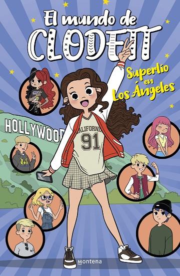 Superlío en Los Ángeles (El mundo de Clodett; 11) | 9788418798542 | Clodett ; Dani Ruiz