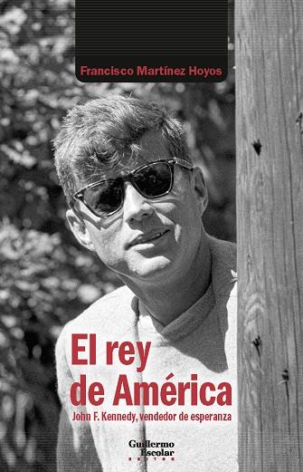 El rey de América | 9788419782090 | Francisco Martínez Hoyos