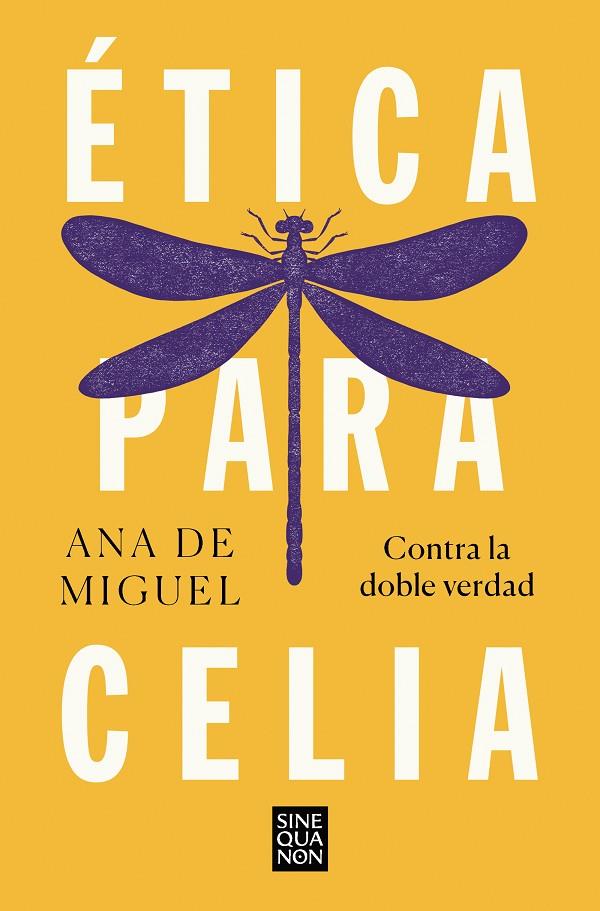 Ética para Celia | 9788466672504 | Ana de Miguel