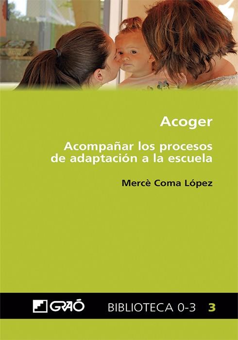 Acoger | 9788418058417 | Mercè Coma López