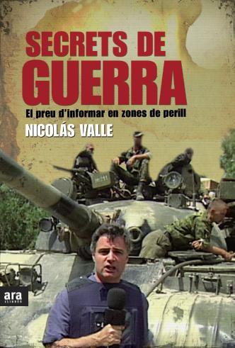 Secrets de guerra | 9788415224532 | Nicolás Valle Morea