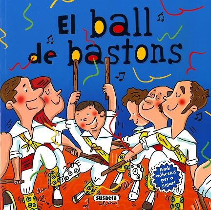 El ball de bastons | 9788467765274 | Mia Cassany ; Juanma Garcia Escobar