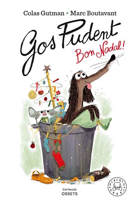 Gos Pudent, bon Nadal! | 9788418187377 | Colas Gutman ; Marc Boutavant