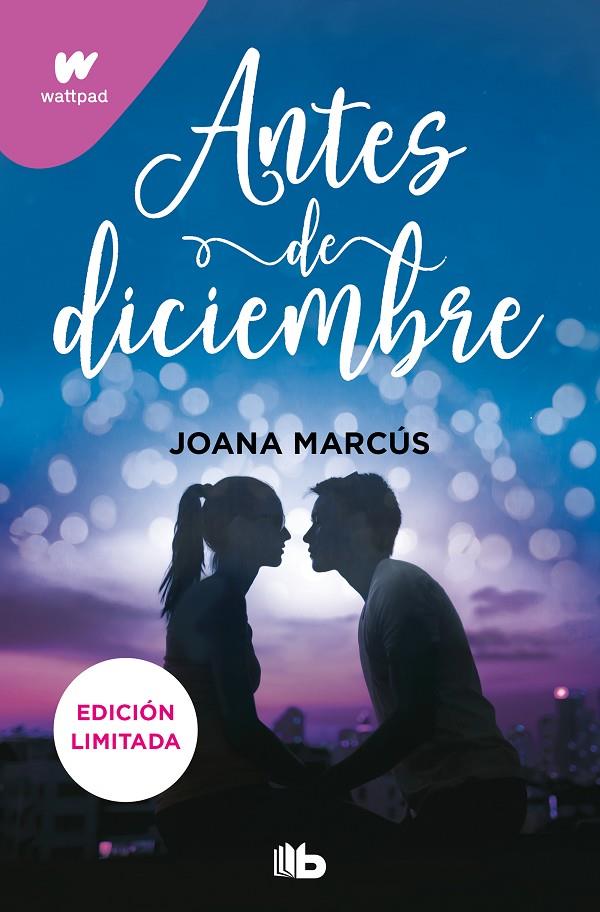 Antes de diciembre (Meses a tu lado; 1) | 9788413145204 | Joana Marcús