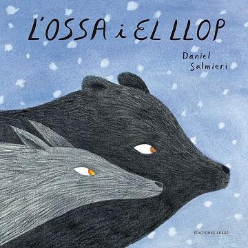 L'ossa i el llop | 9788494890017 | Daniel Salmieri