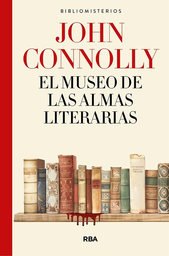 El museo de las almas literarias | 9788491874812 | John Connolly