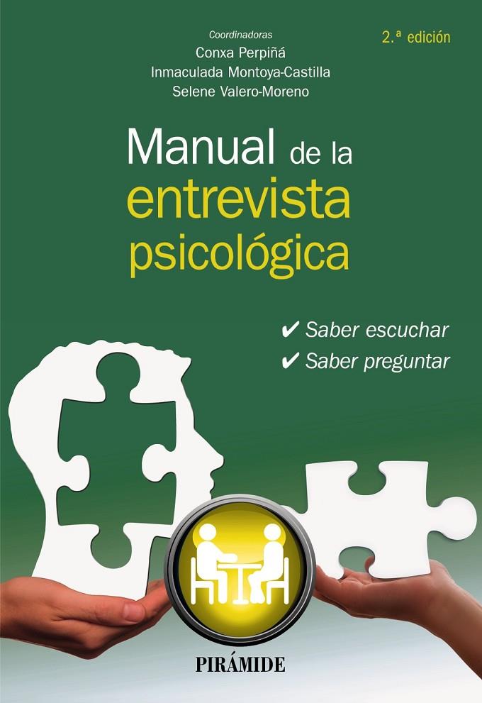 Manual de la entrevista psicológica | 9788436846539 | Conxa Perpiñá ; Inmaculada Montoya-Castilla ; Selene Valero-Moreno