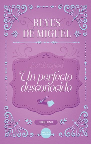 Un perfecto desconocido (Los Westfield; 1) | 9788418883279 | Reyes de Miguel