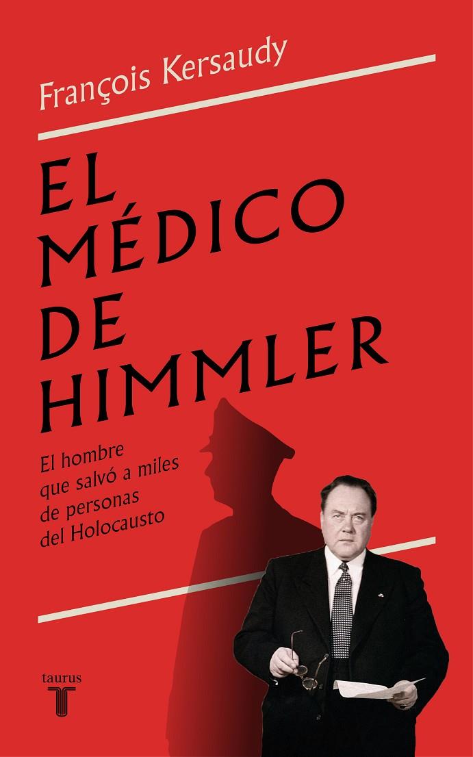 El médico de Himmler | 9788430624843 | François Kersaudy