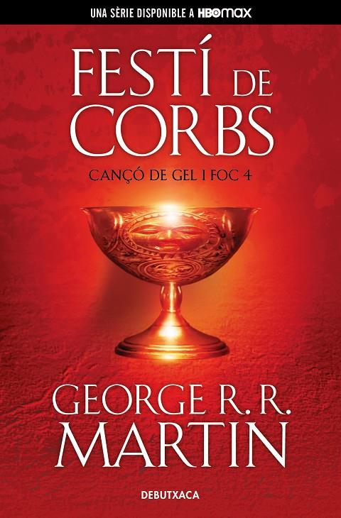 Festí de corbs (Cançó de gel i foc; 4) | 9788418196539 | George R.R. Martin