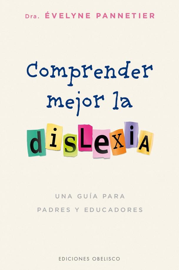 Comprender mejor la dislexia | 9788491112785 | Evelyne Pannetier