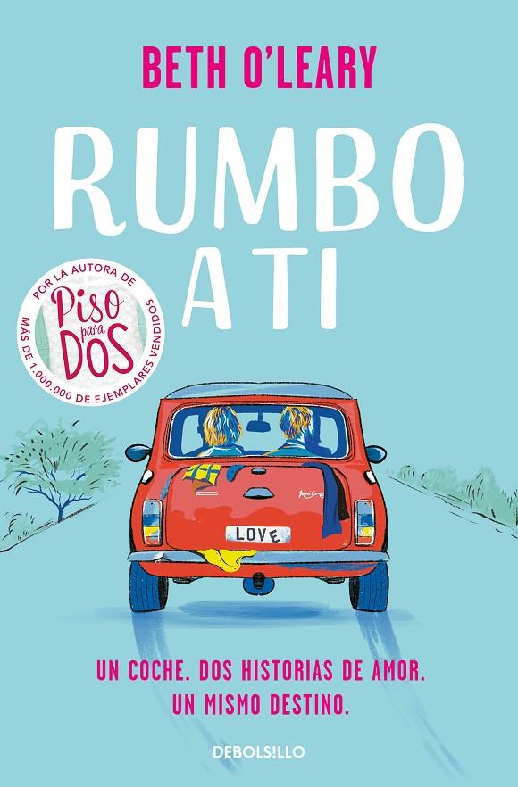 Rumbo a ti | 9788466364164 | Beth O'Leary