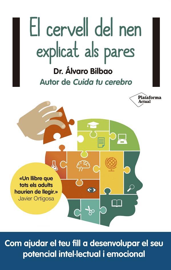 El cervell del nen explicat als pares | 9788417376628 | Álvaro Bilbao