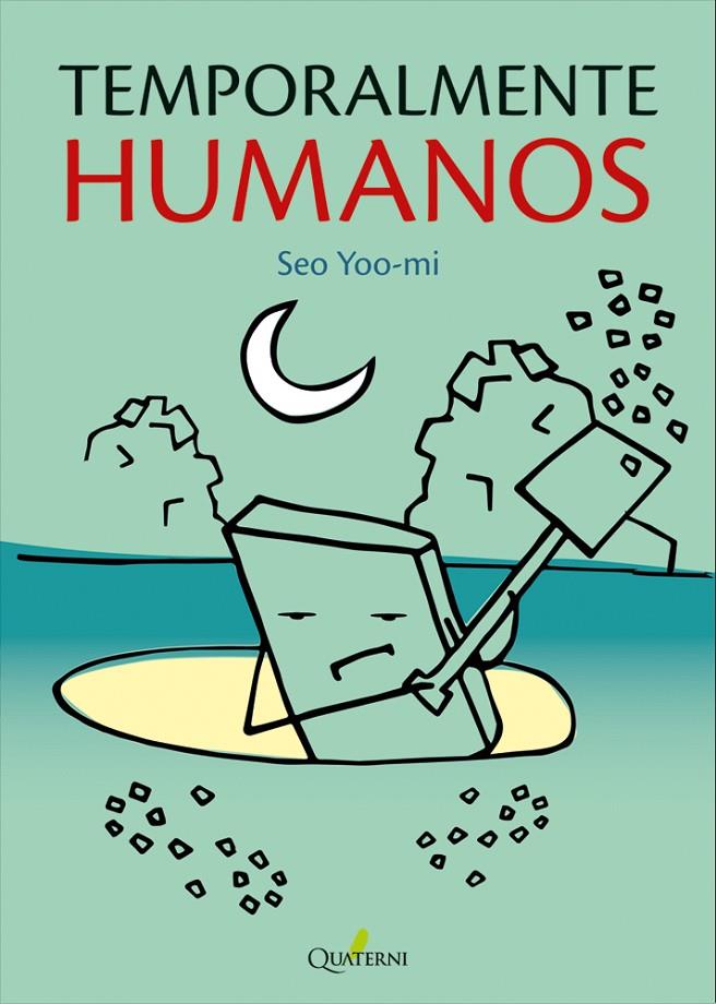 Temporalmente humanos | 9788412477610 | Seo Yoo-mi