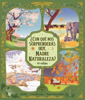 ¿Con qué nos sorprenderás hoy, Madre Naturaleza? | 9788419785596 | Lucy Brownridge ; Margaux Samson Abadie