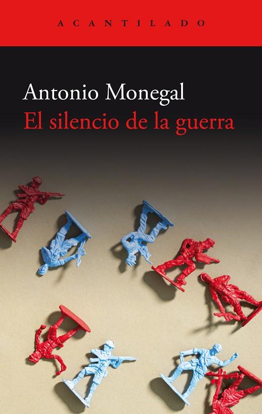 El silencio de la guerra | 9788419958082 | Antonio Monegal