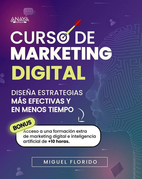 Curso de marketing digital | 9788441550575 | Miguel Ángel Florido