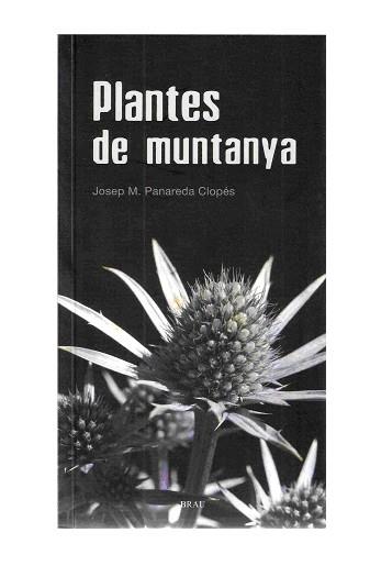 Plantes de muntanya | 9788496905566 | Josep M. Panareda Clopés