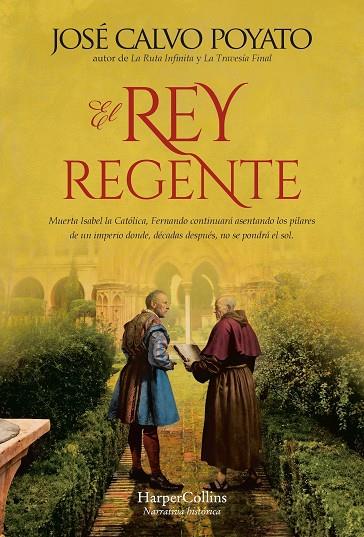 El rey regente | 9788410021303 | José Calvo Poyato