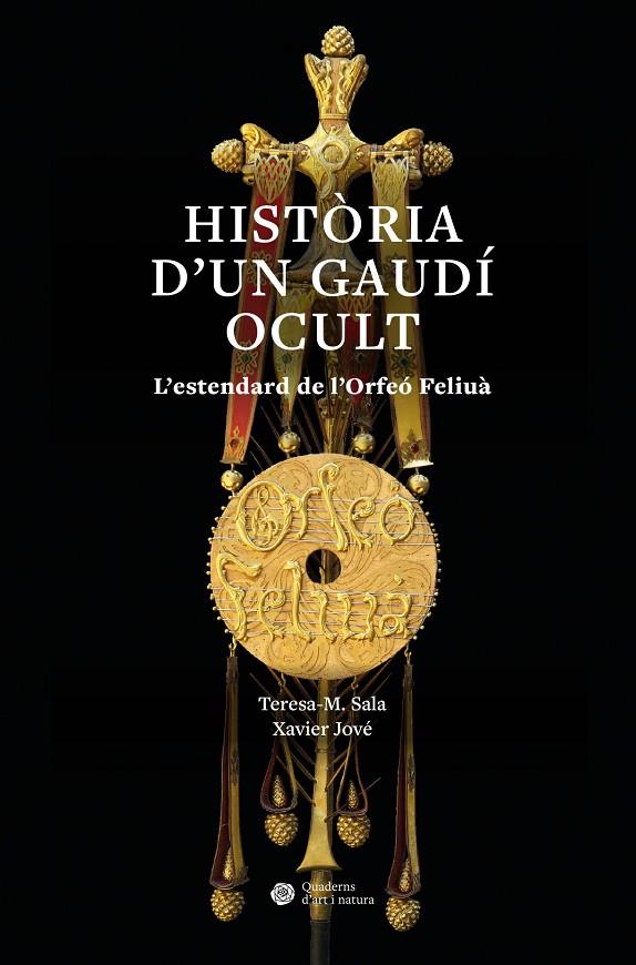 Història d’un Gaudí ocult | 9788491689621 | Teresa-M. Sala ; Xavier Jové