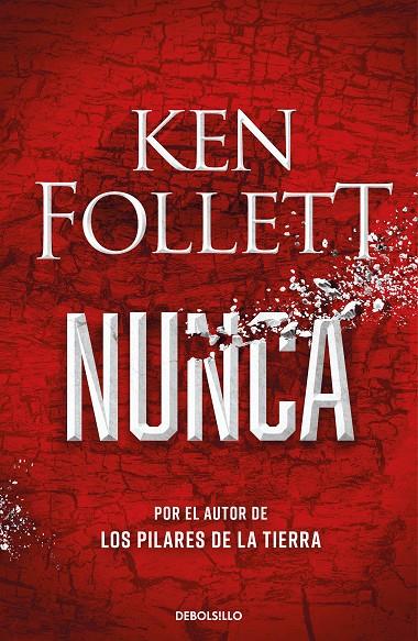 Nunca | 9788466362634 | Ken Follett