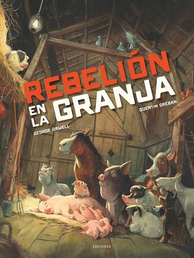 Rebelión en la granja | 9788414040805 | George Orwell ; Quentin Gréban