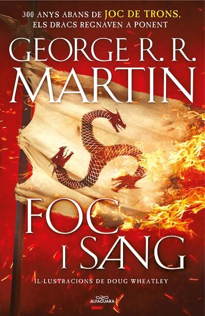 Foc i sang (Precuela Cançó de gel i foc) | 9788420434117 | George R.R. Martin