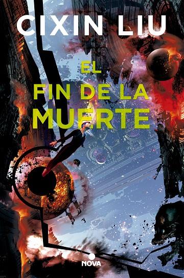 El fin de la muerte (Tres Cuerpos; 3) | 9788417347017 | Cixin Liu