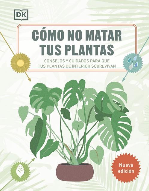 Cómo no matar tus plantas | 9780241664391