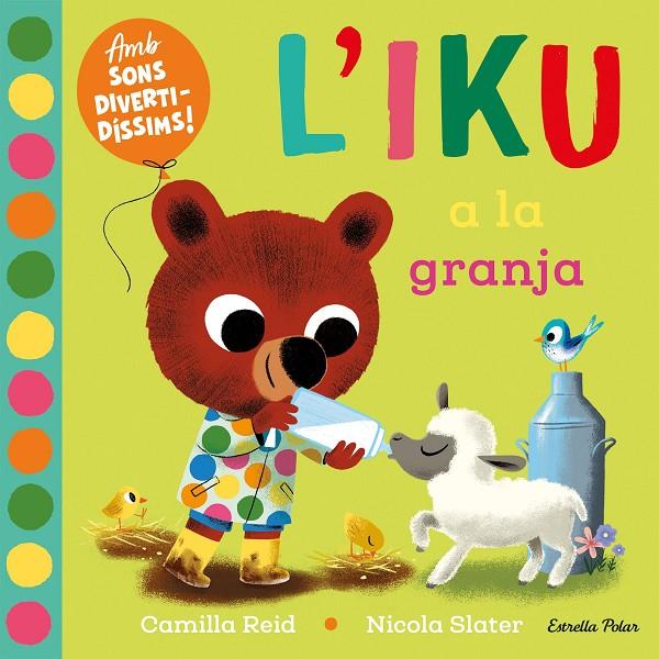 L'Iku a la granja | 9788413896410 | Camilla Reid ; Nicola Slater