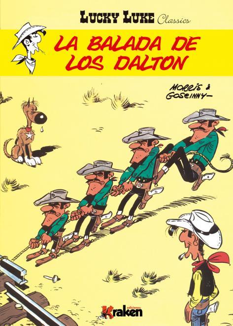 Lucky Luke : La balada de los Dalton | 9788492534739 | Morris ; René Goscinny