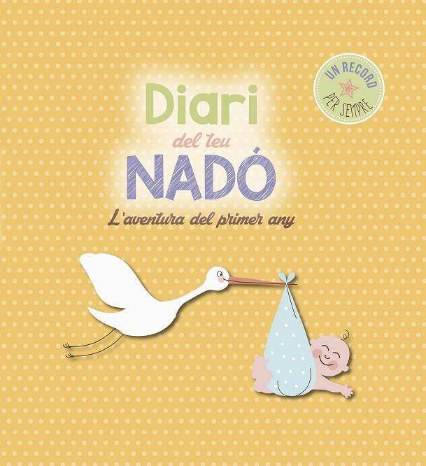 Diari del teu nadó | 9788416139859